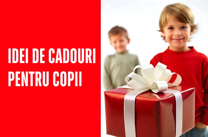 Idei de cadouri pentru copii pentru sărbatori