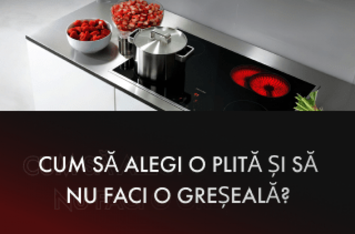 Cum să alegi o plită?