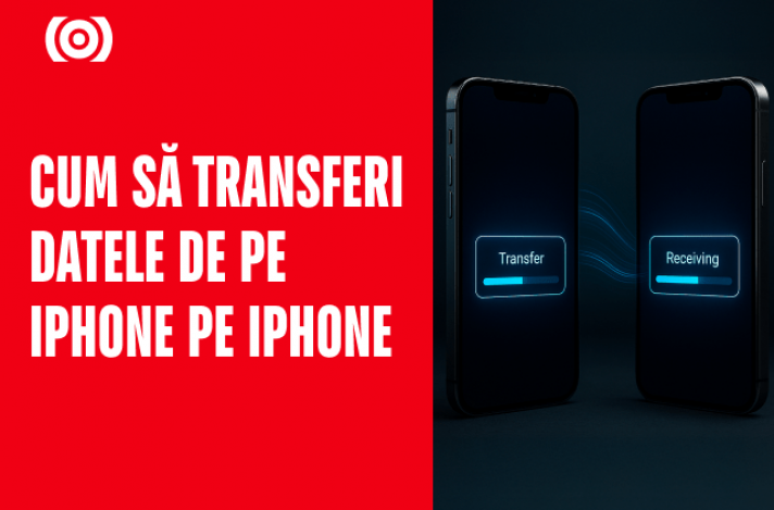 Cum să transferați datele de pe un iPhone pe alt iPhone
