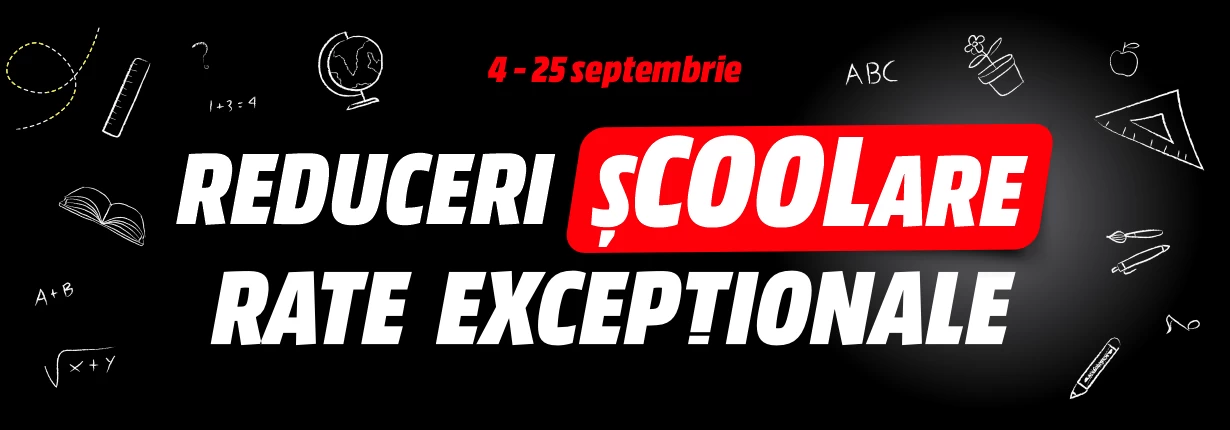 Reduceri școolare! Rate excepționale!