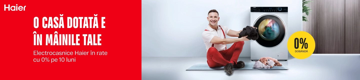 Confort premium cu Haier — alege electrocasnice preferate și plătește ușor în rate cu 0%