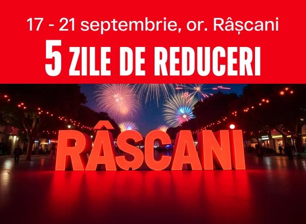Ziua Orașului Rîșcani - 5 zile de reduceri