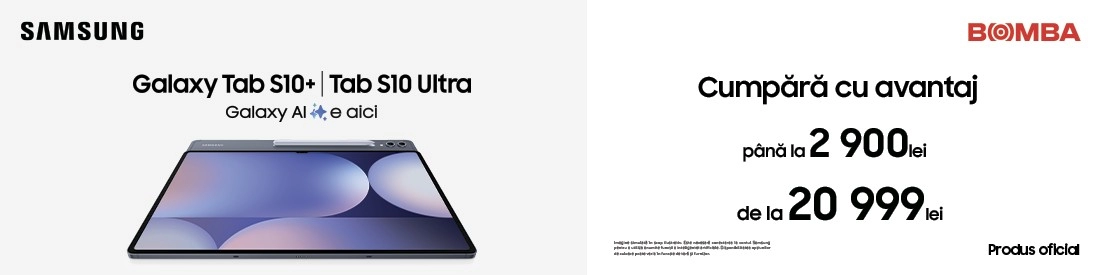 Oferte speciale la tablete Samsung Samsung Tab S10+ și Tab S10 Ultra
